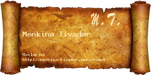 Menkina Tivadar névjegykártya